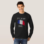Proud France Flag French Pride It's In My DNA Coun Tシャツ (正面フル)