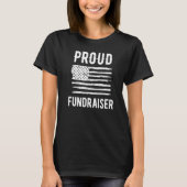 Proud Fundraiser Profession American Flag Premium Tシャツ (正面)
