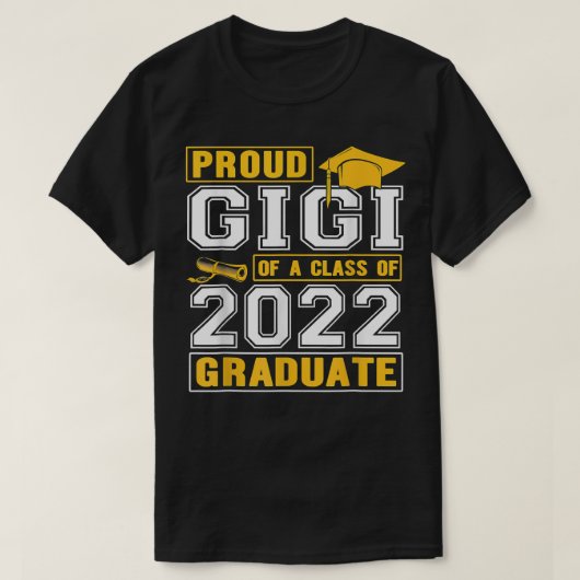 Proud Gigi Of A Class Of 2022 Funny Graduate Senio Tシャツ (デザイン正面)