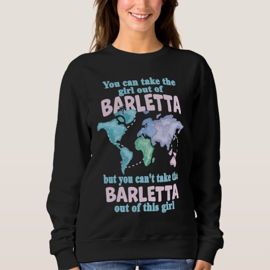 Proud Girl From Barletta  Relocation From Barletta スウェットシャツ (正面)