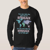Proud Girl From Bordeaux Relocation From Bordeaux Tシャツ (正面)