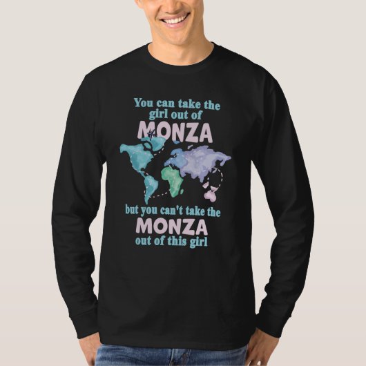Proud Girl From Monza Relocation From Monza Tシャツ (正面)