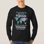 Proud Girl From Perugia Relocation From Perugia Tシャツ (正面)