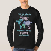 Proud Girl From Terni  Relocation From Terni Tシャツ (正面)