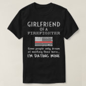 Proud Girlfriend Of A Firefighter Thin Red Line US Tシャツ (デザイン正面)