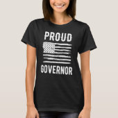 Proud Governor Profession American Flag Tシャツ (正面)