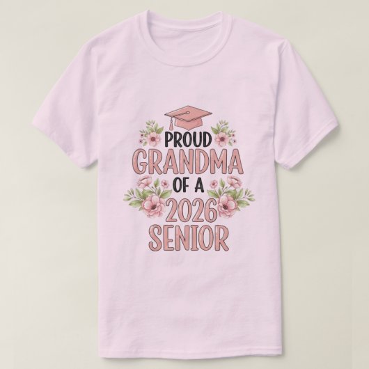 Proud Grandma of a 2026 Senior Graduation Floral Tシャツ (デザイン正面)
