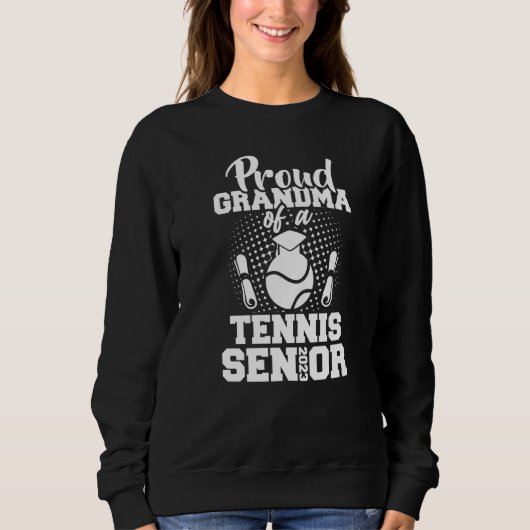 Proud Grandma Of A Tennis Senior 2023 Graduation D スウェットシャツ (正面)