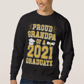 Proud Grandpa of a 2021 Graduate School Graduation スウェットシャツ