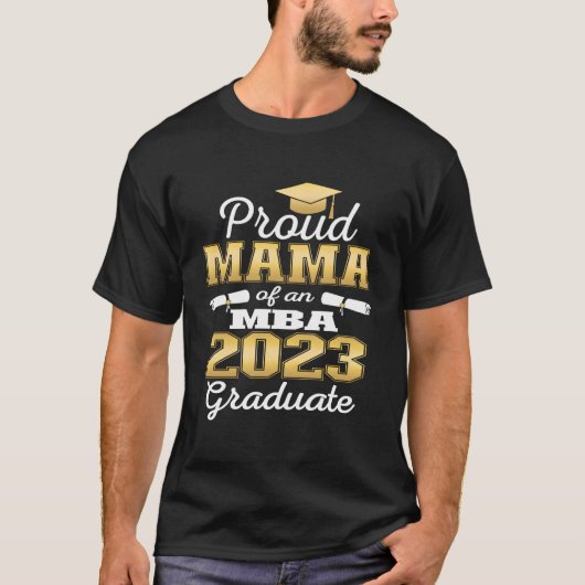 Proud Mama Of 2023 Class Mba Graduate Family Gradu Tシャツ (正面)