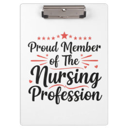  Proud Member Nursing Artistic Personalized Gift クリップボード