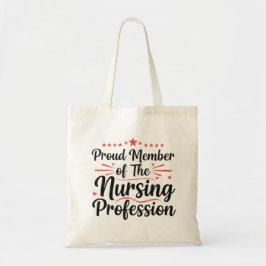 Proud Member Nursing Profession Artistic Art トートバッグ