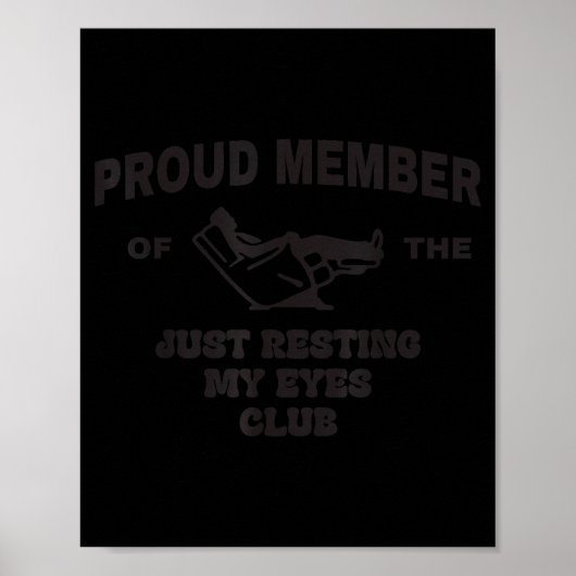 Proud Member Of Just Resting My Eyes Club Dad Fath ポスター (正面)