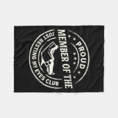 Proud Member Of The Just Resting My Eyes Club  フリースブランケット (正面(横))