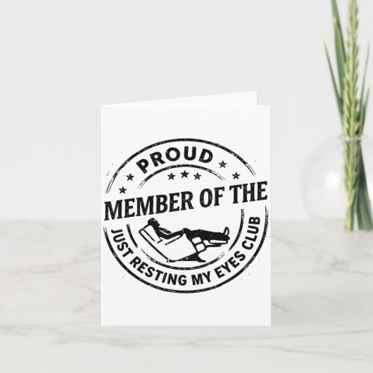 Proud Member Of The Just Resting My Eyes Club Dad  カード (正面)