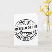 Proud Member Of The Just Resting My Eyes Club Dad  カード (黄色い花)