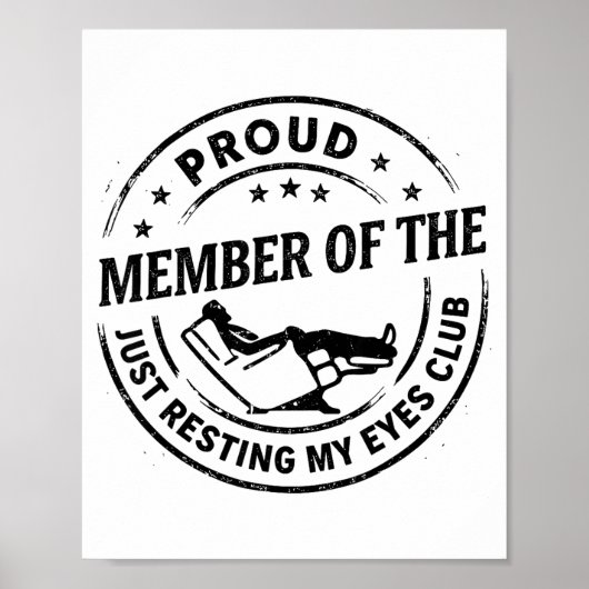 Proud Member Of The Just Resting My Eyes Club Dad  ポスター (正面)