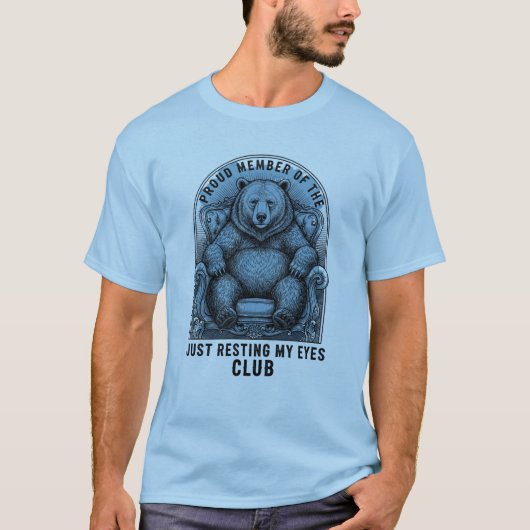 Proud Member of The Just Resting My Eyes Club Tシャツ (正面)