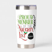 Proud member of the naughty list 保温保冷タンブラー (正面)