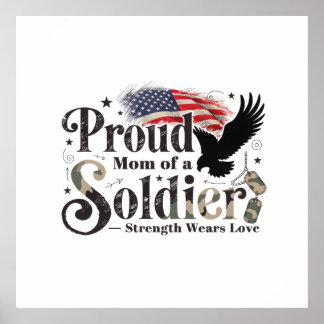 Proud Military Mom Soldier Pride Art ポスター