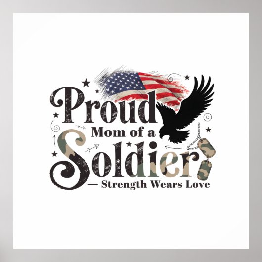 Proud Military Mom Soldier Pride Art ポスター (正面)