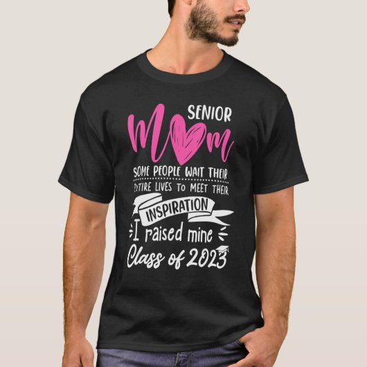 Proud Mom Of A 2023 Senior Graduation Senior Mom 2 Tシャツ (正面)