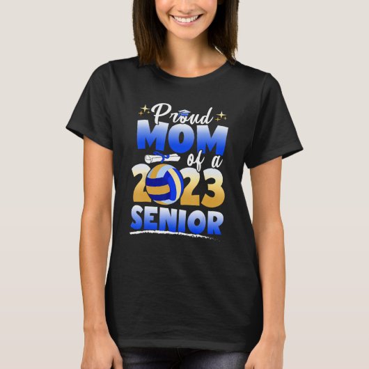 Proud Mom Of A 2023 Senior Volleyball Graduation T Tシャツ (正面)