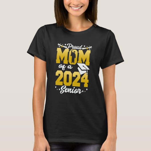 Proud Mom Of a 2024 Senior 24 Graduation 2024 Tシャツ (正面)
