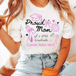 Proud Mom of a 2026 Graduate Pink Coquette Custom  Tシャツ
