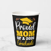 Proud Mom Of A 2026 Personalized Graduation Mother 紙コップ (裏面)