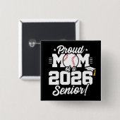Proud Mom of a 2026 Senior Baseball Graduation 缶バッジ (正面&裏面)