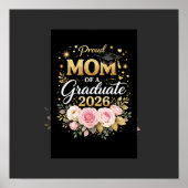 Proud Mom of a Graduate 2026 – Elegant Gold & Flor ポスター (正面)