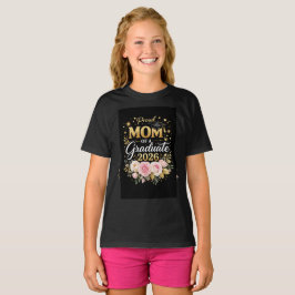 Proud Mom of a Graduate 2026 – Elegant Gold & Flor Tシャツ