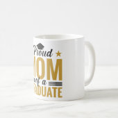 Proud Mom of a Graduate Coffee Mug コーヒーマグカップ (正面右)