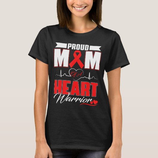 Proud Mom Of A Heart Warrior Heart Disease Awarene Tシャツ (正面)