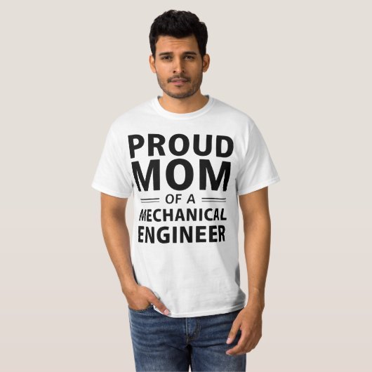 Proud Mom of a Mechanical Engineer Tシャツ (正面フル)