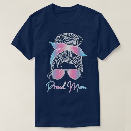 Proud Mom of a Trans Kid Mother Day  Tシャツ (デザイン正面)