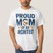 Proud Mom of an Architect Tシャツ (正面)