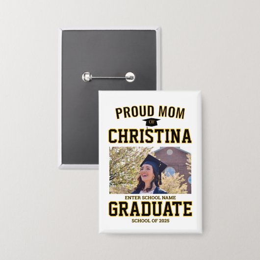 Proud mom parent of student of class of 2025 缶バッジ (正面/裏面)