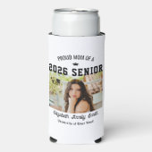 Proud Mom Senior Custom Year Graduate Photo Parent スリム缶クーラー (Seltzer正面)