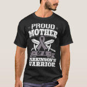 Proud Mother Of A Parkinson s Warrior PD Awareness Tシャツ (正面)