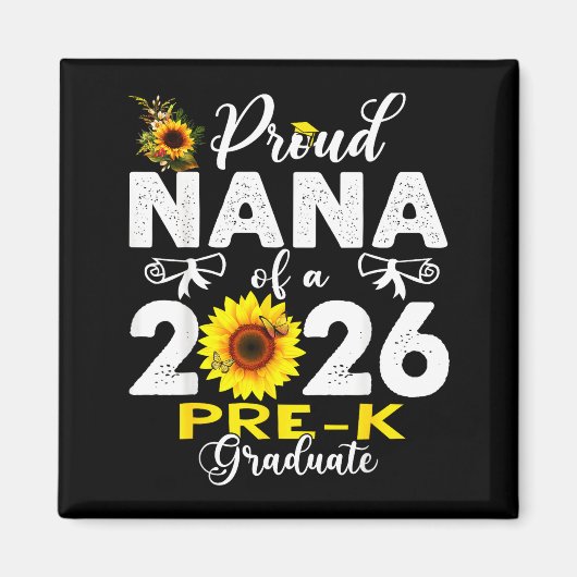 Proud nana of 2026 pre-k graduate mothers day マグネット (正面)
