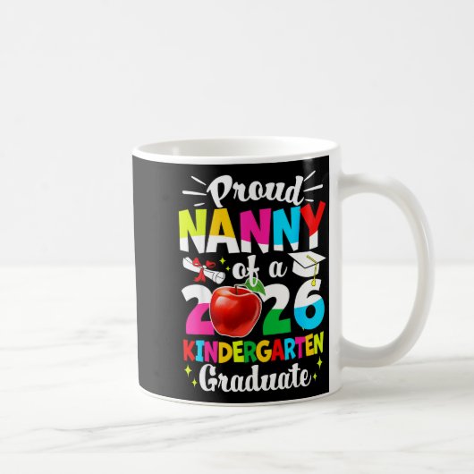 Proud nanny of a class of 2026 graduate kids  コーヒーマグカップ (右)