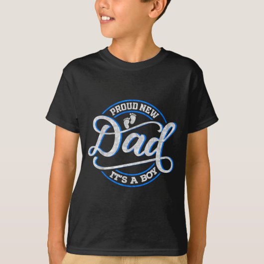 Proud New Dad It's A Boy Funny First Time Dad  Tシャツ (正面)