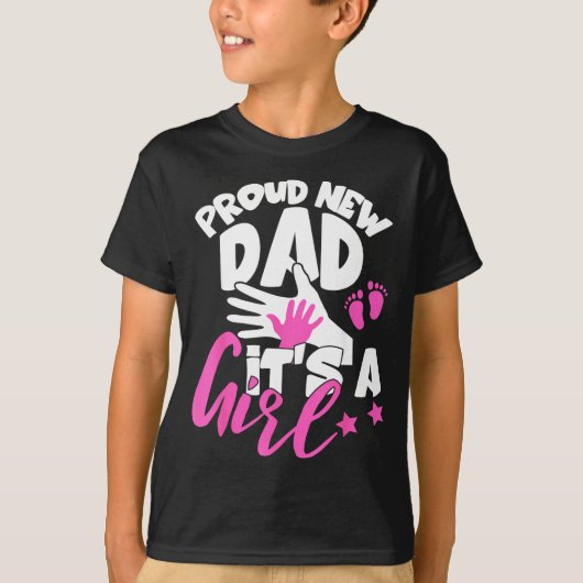Proud New Dad It's A Girl Funny Pregnancy First Ti Tシャツ (正面)
