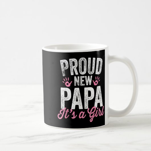 Proud New Papa It's A Girl Father Soon To Be Dad コーヒーマグカップ (右)