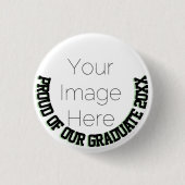 Proud of our Graduate 20XX | 卒業写真  缶バッジ (正面)