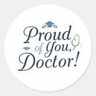 Proud of You Doctor Sticker  ラウンドシール