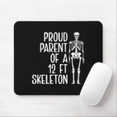 Proud Parent Of A 12ft Skeleton Funny Family Quote マウスパッド (マウス)