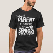 Proud Parent of a Class of 2025 Senior Tシャツ (正面)